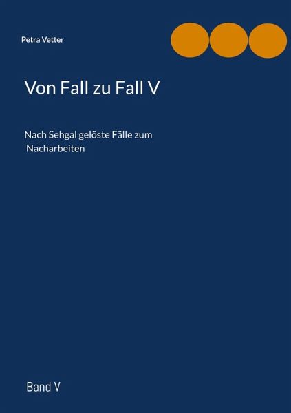 Von Fall zu Fall V Von Fall zu Fall V