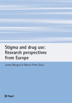 Cover Stigma and drug use: Research perspectives from Europe