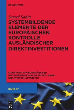 Cover Systembildende Elemente der Europäischen Kontrolle ausländischer Direktinvestitionen