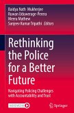 Rethinking the Police for a Better Future