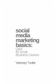 Social Media Marketing Basics: Q&A for Small Business Owners (eBook, ePUB)