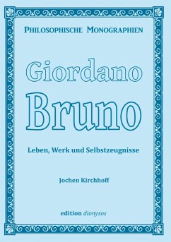 Giordano Bruno (eBook, ePUB) - Kirchhoff, Jochen