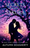 Secrets Beneath the Sakura (eBook, ePUB)