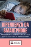 Dipendenza da Smartphone (eBook, ePUB)
