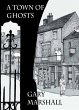 A Town of Ghosts (eBook, ePUB) - Bild 1