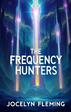 Cover The Frequency Hunters (eBook, ePUB)