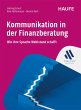 Kommunikation in der Finanzberatung... - Bild 1