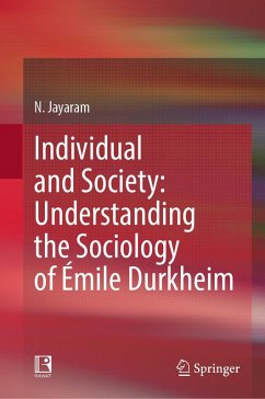Cover Individual and Society: Understanding the Sociology of Émile Durkheim (eBook, PDF)