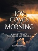 Joy Comes in the Morning (eBook, ePUB)