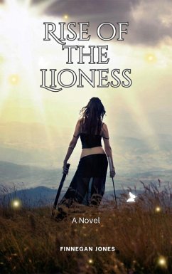 Rise of the Lioness (eBook, ePUB) Cover Rise of the Lioness (eBook, ePUB)