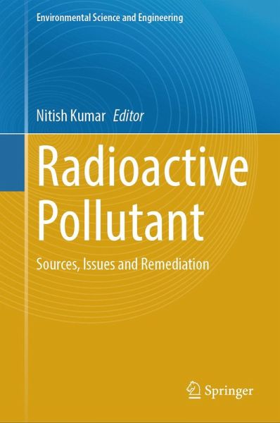 Radioactive Pollutant (eBook, PDF) Radioactive Pollutant (eBook, PDF)
