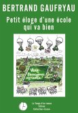 Petit éloge d'une école qui va bien (eBook, ePUB)