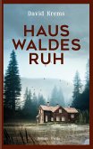 Haus Waldesruh (eBook, ePUB)