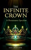 The Infinite Crown (eBook, ePUB)