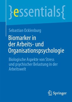 Biomarker in der Arbeits- und Organisationspsychologie (eBook, PDF) - Ocklenburg, Sebastian