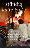 ständig kalte Füße (eBook, ePUB)