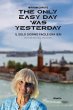 The only easy day was yesterday (eBook,... - Bild 1