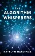 The Algorithm Whisperers (eBook, ePUB) - Bild 1