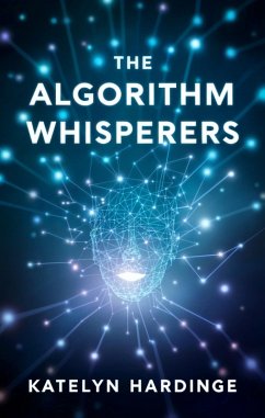 The Algorithm Whisperers (eBook, ePUB) - Hardinge, Katelyn