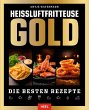Heißluftfritteuse Gold (eBook, ePUB) - Bild 1