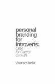 Personal Branding for Introverts: Q&A for Career Growth (eBook, ePUB)