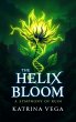 The Helix Bloom (eBook, ePUB) - Bild 1