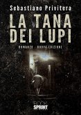 La tana dei lupi (nuova edizione) (eBook, ePUB)