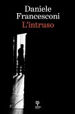 L'Intruso (eBook, ePUB)