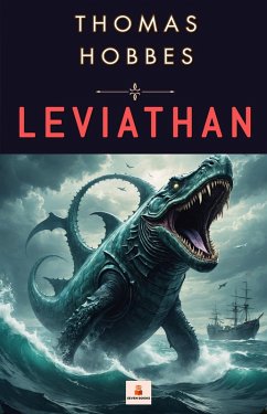 Leviathan (eBook, ePUB) - Hobbes, Thomas; Hobbes, Thomas