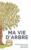 Ma vie d'arbre (eBook, ePUB)