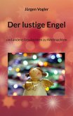 Der lustige Engel (eBook, ePUB)