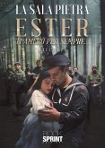 Ester - Ti Amerò per Sempre... (eBook, ePUB)