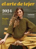 El Arte de tejer 2024 (eBook, ePUB)