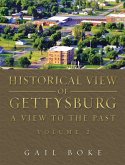 Historical View of Gettysburg (eBook, ePUB)