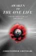 Awaken to the One Life and the Honest... - Bild 1