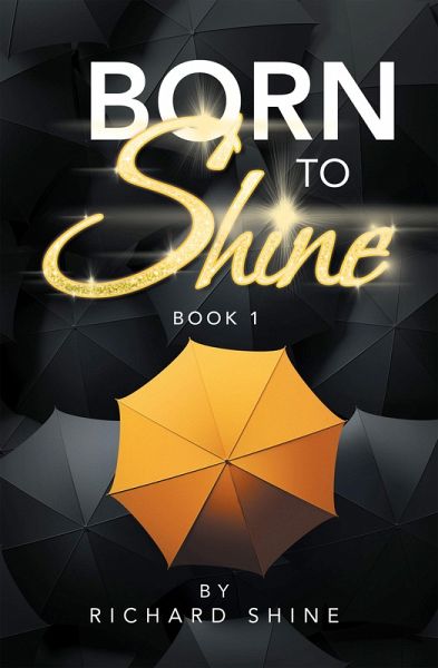 Born to Shine (eBook, ePUB) Born to Shine (eBook, ePUB)