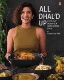 All Dhal'd Up (eBook, ePUB)