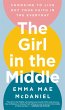 The Girl in the Middle (eBook, ePUB) - Bild 1