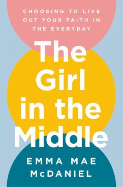 Cover The Girl in the Middle (eBook, ePUB)