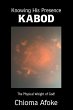 Knowing His Presence KABOD (eBook, ePUB) - Bild 1