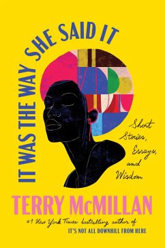It Was the Way She Said It (eBook, ePUB) - McMillan, Terry
