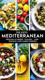 The Keto Mediterranean Cookbook (eBook, ePUB)