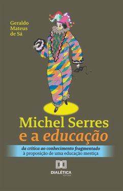 Cover Michel Serres e a educação (eBook, ePUB)