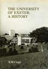 The University of Exeter (eBook, PDF) - Clapp, B. W.