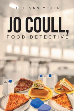 Jo Coull, Food Detective (eBook, ePUB) - Meter, H. J. van