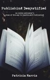 Publishing Demystified (eBook, ePUB) Publishing Demystified (eBook, ePUB)