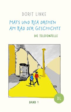 Cover Mats und Rea drehen am Rad der Geschichte (eBook, ePUB)