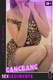 GANGBANG Sexgeschichte - 1 (eBook, ePUB) GANGBANG Sexgeschichte - 1 (eBook, ePUB)