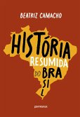 História resumida do Brasil (eBook, ePUB) História resumida do Brasil (eBook, ePUB)