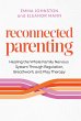 Reconnected Parenting (eBook, ePUB) - Bild 1